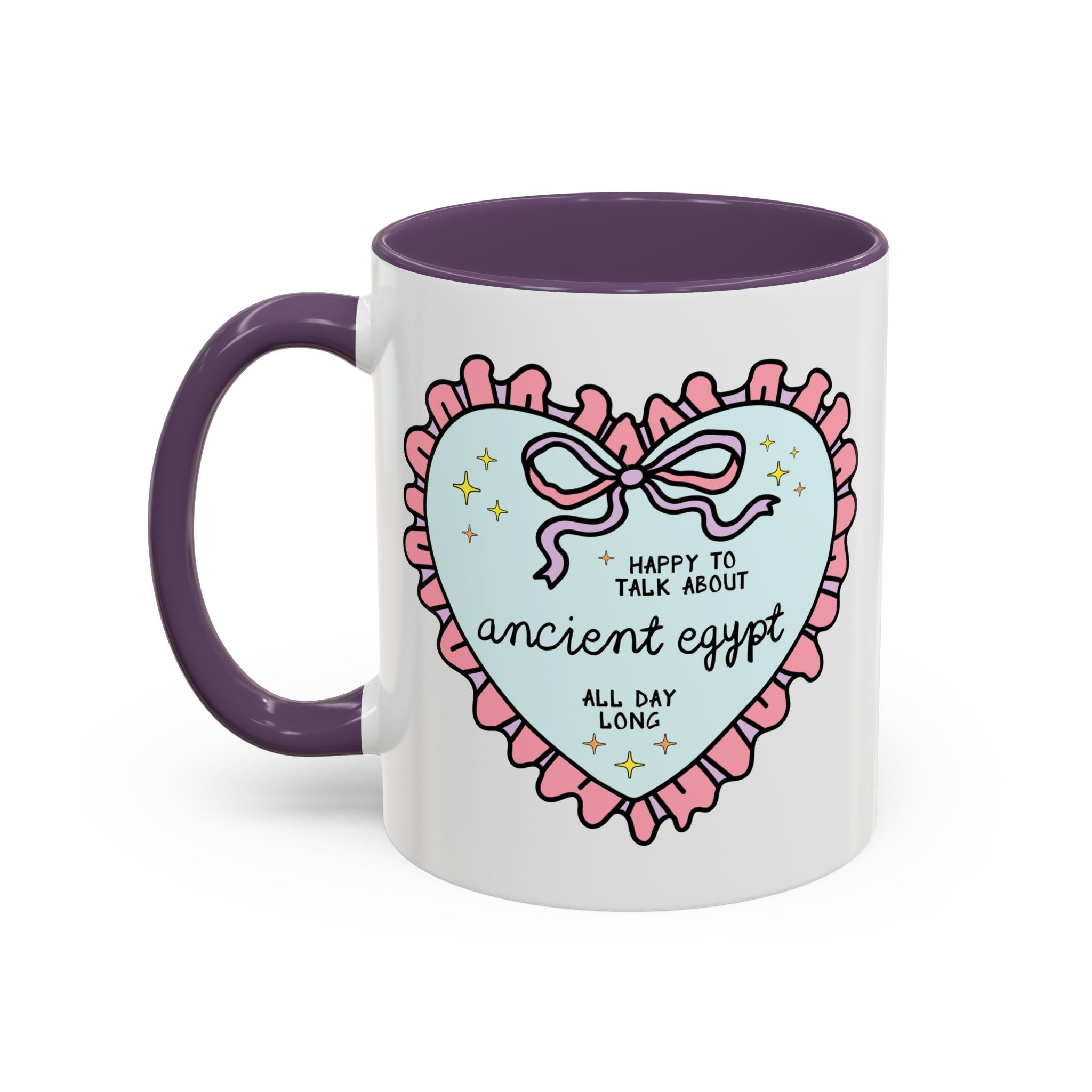 Happy to Talk About Ancient Egypt All Day Long Coffee Mug