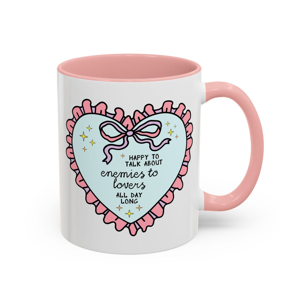 Happy to Talk About Enemies to Lovers All Day Long Coffee Mug