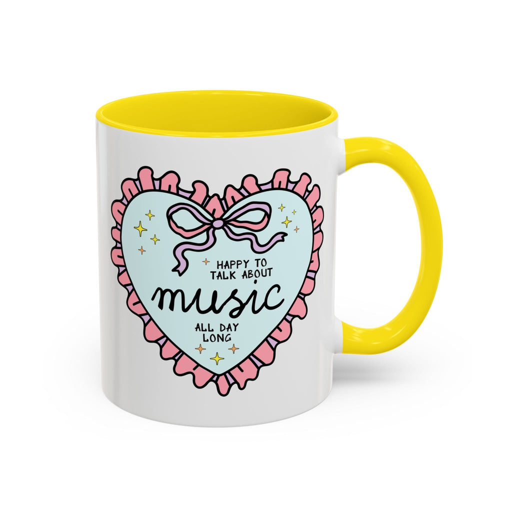 Happy to Talk About Music All Day Long Coffee Mug