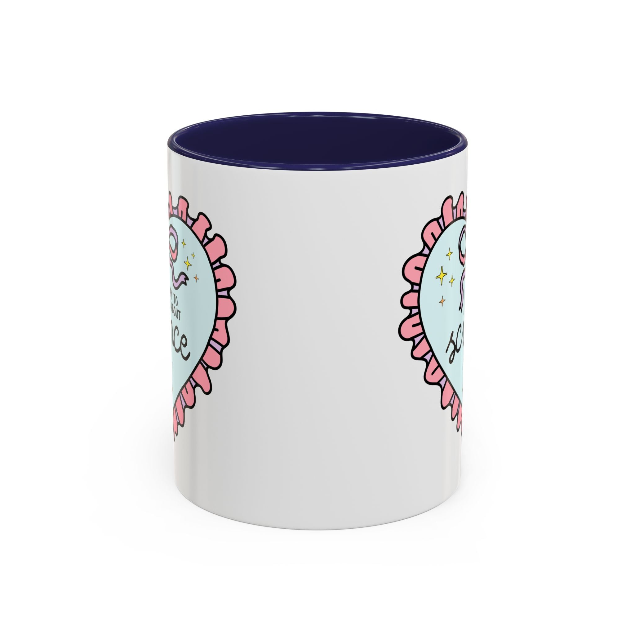 Happy to Talk About Science All Day Long Coffee Mug