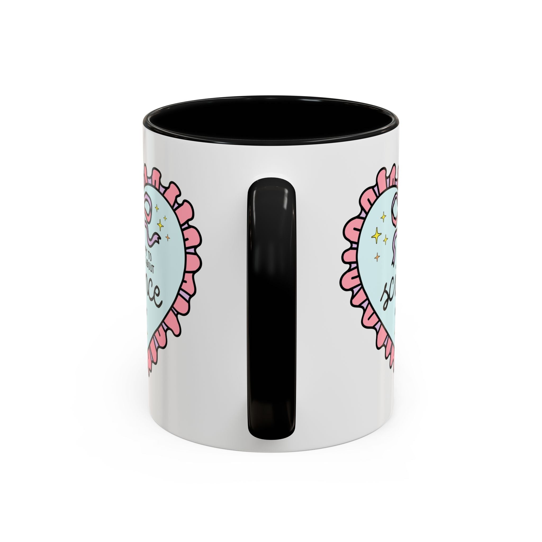 Happy to Talk About Science All Day Long Coffee Mug