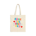 Have the Best Day Tote