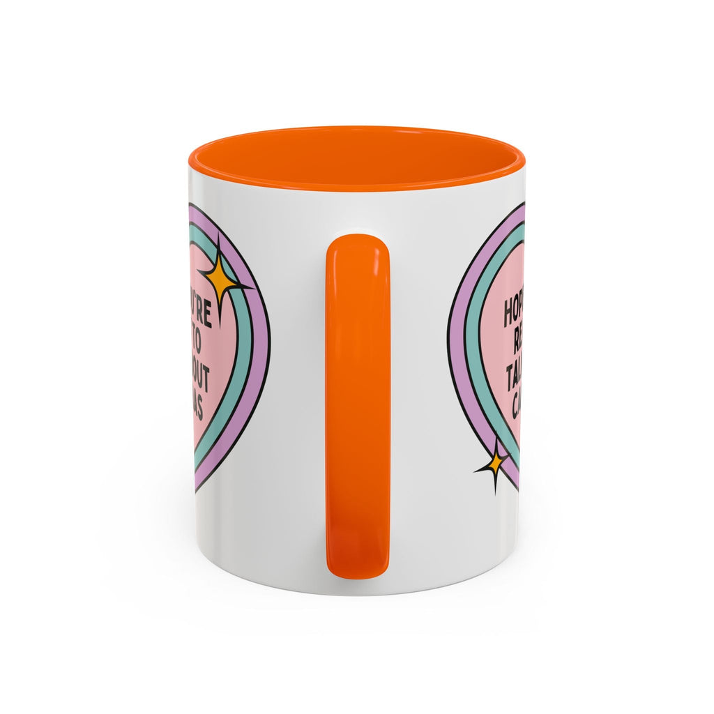 Hope You're Ready to Talk About Cameras Coffee Mug