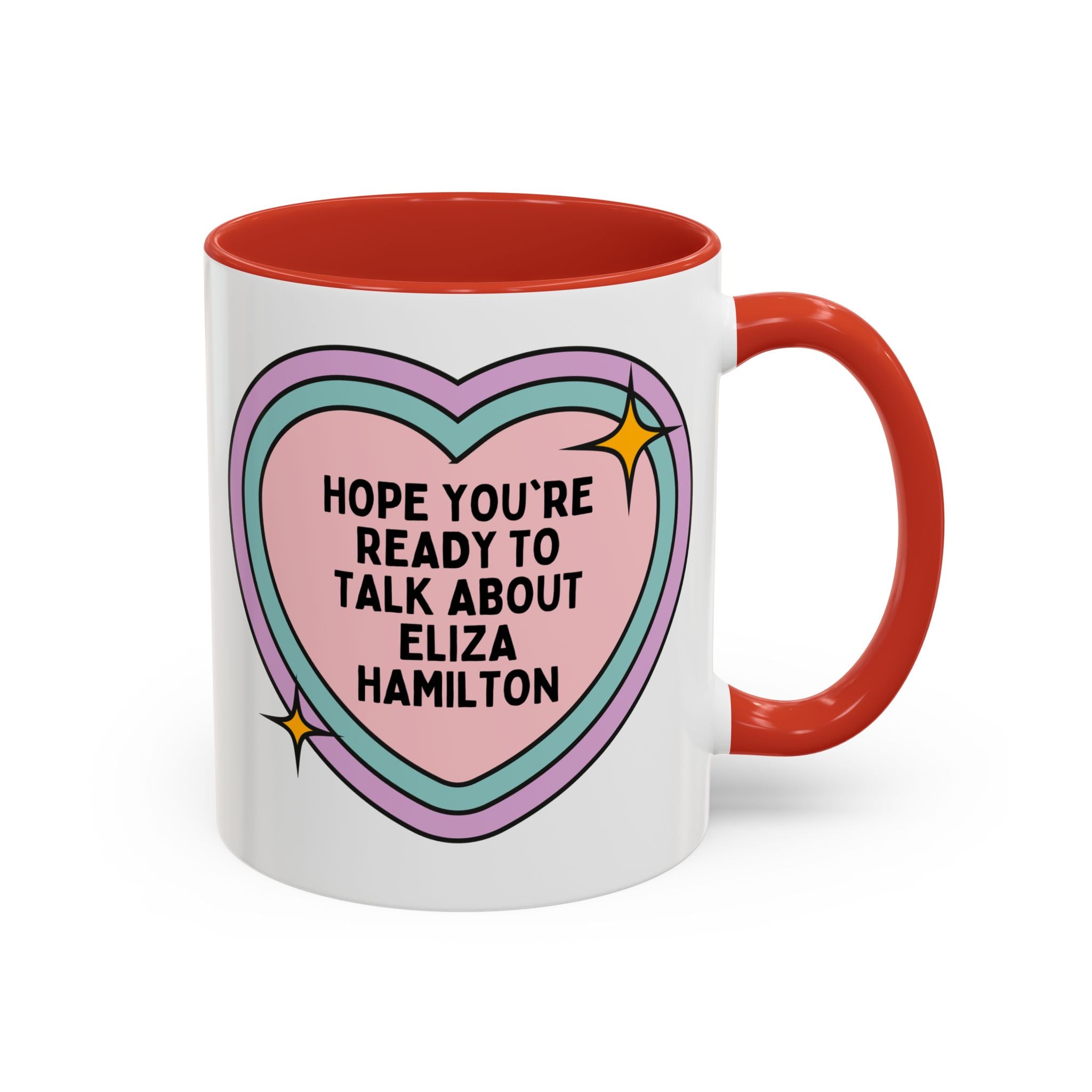 Hope You're Ready to Talk About Eliza Hamilton Coffee Mug