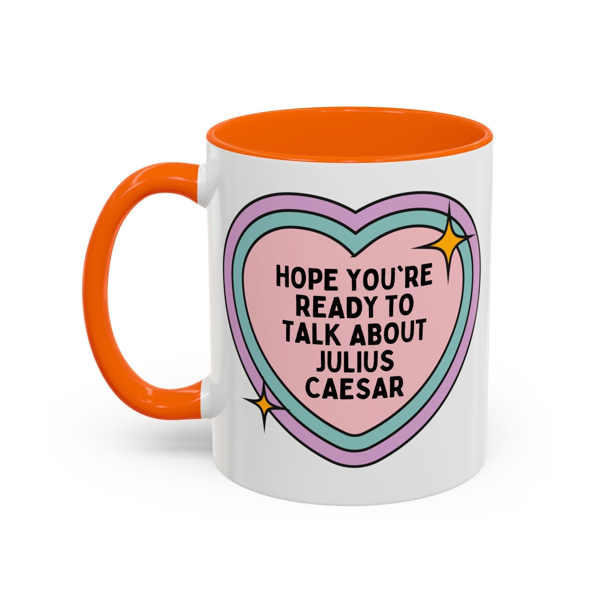 Hope You're Ready to Talk About Julius Caesar Coffee Mug