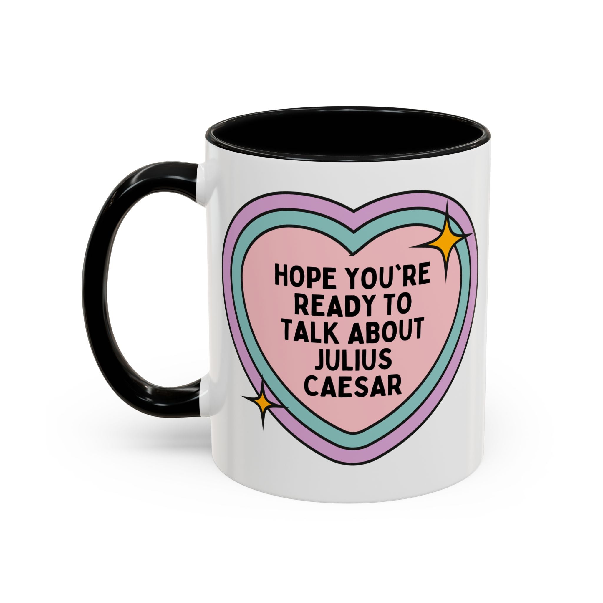 Hope You're Ready to Talk About Julius Caesar Coffee Mug