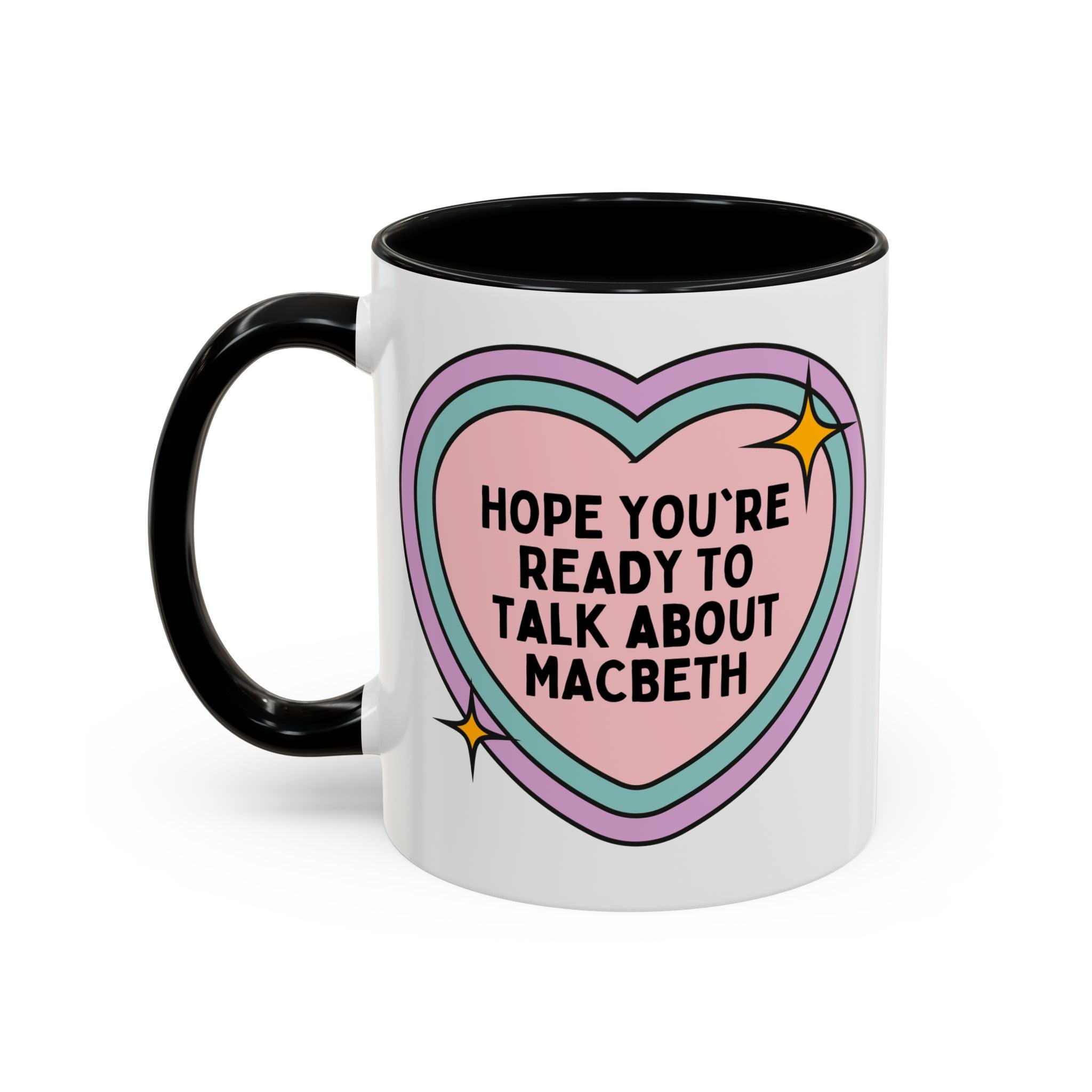 Hope You're Ready to Talk About Macbeth Coffee Mug