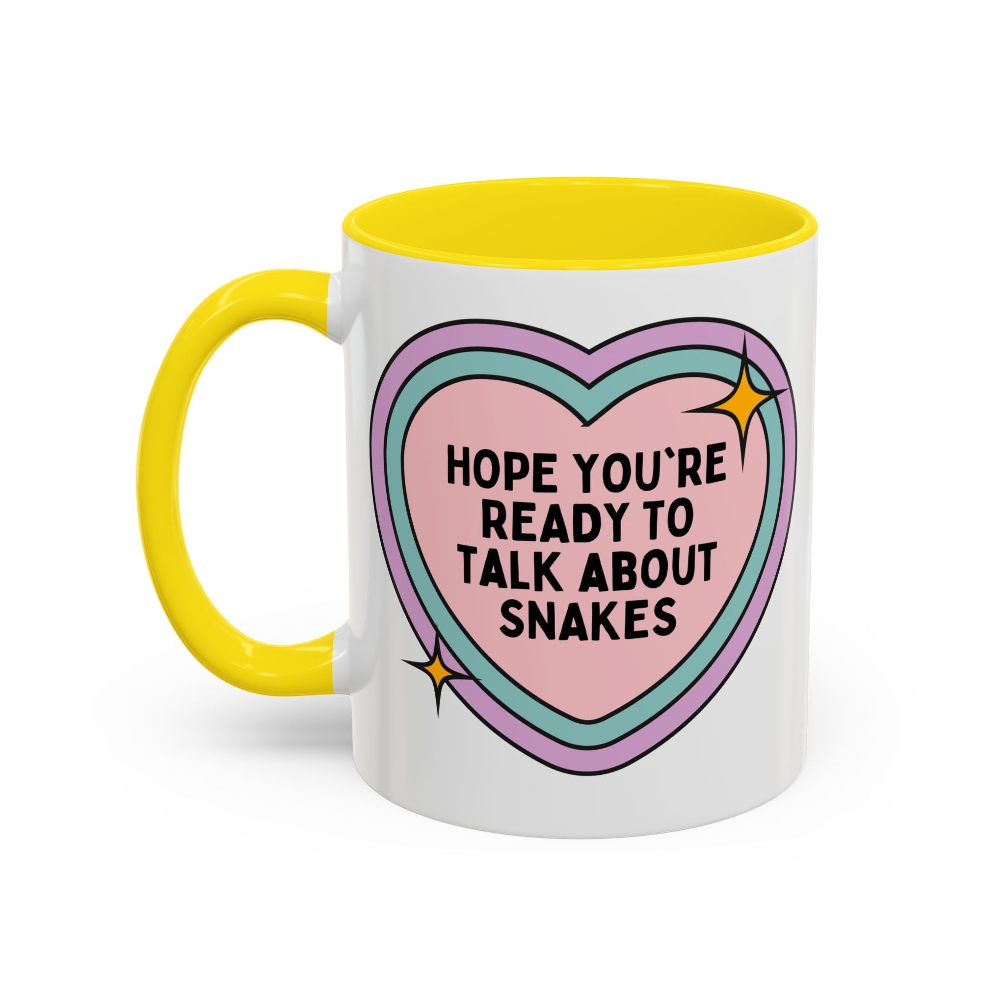 Hope You're Ready to Talk About Snakes Coffee Mug