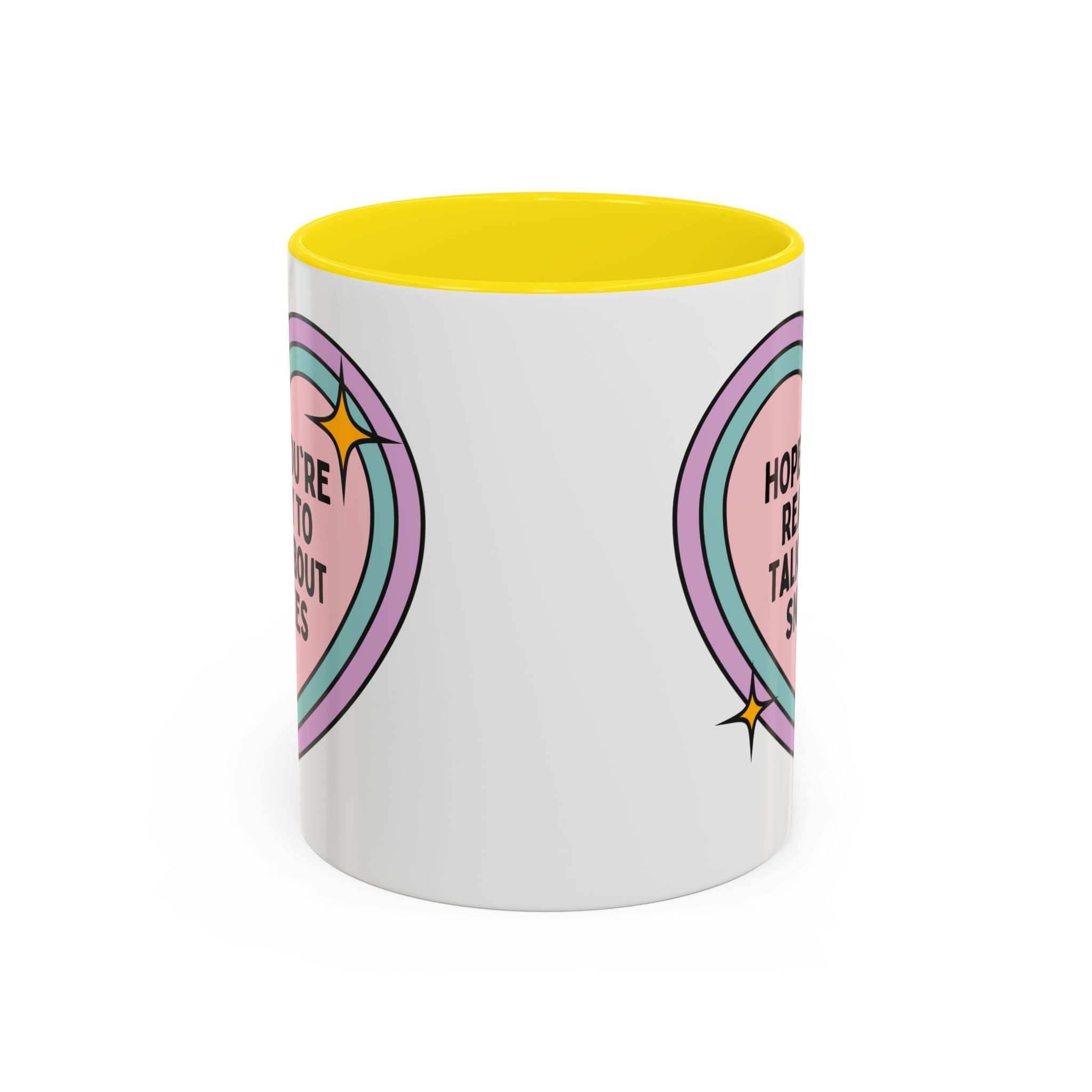 Hope You're Ready to Talk About Snakes Coffee Mug