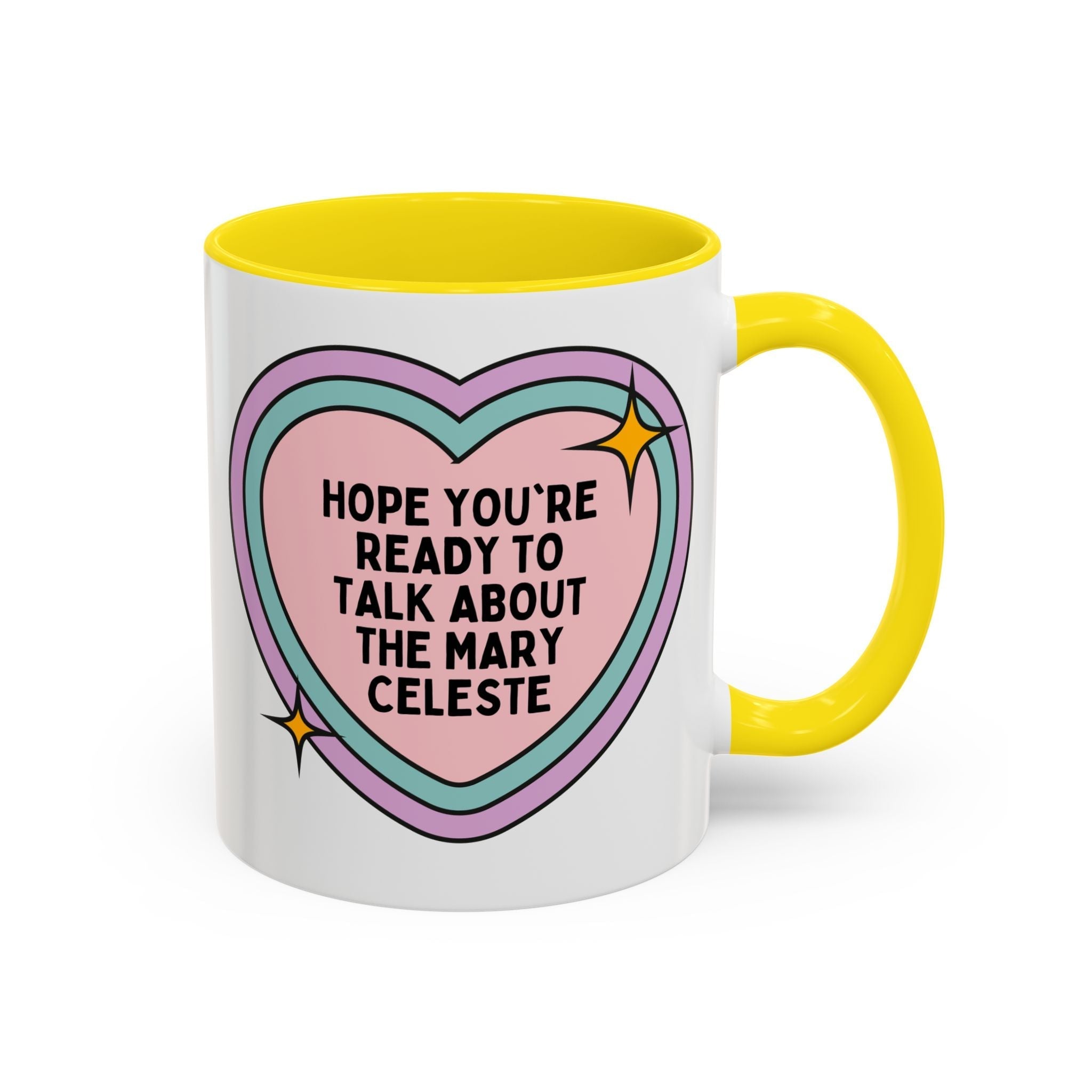 Hope You're Ready to Talk About the Mary Celeste Coffee Mug