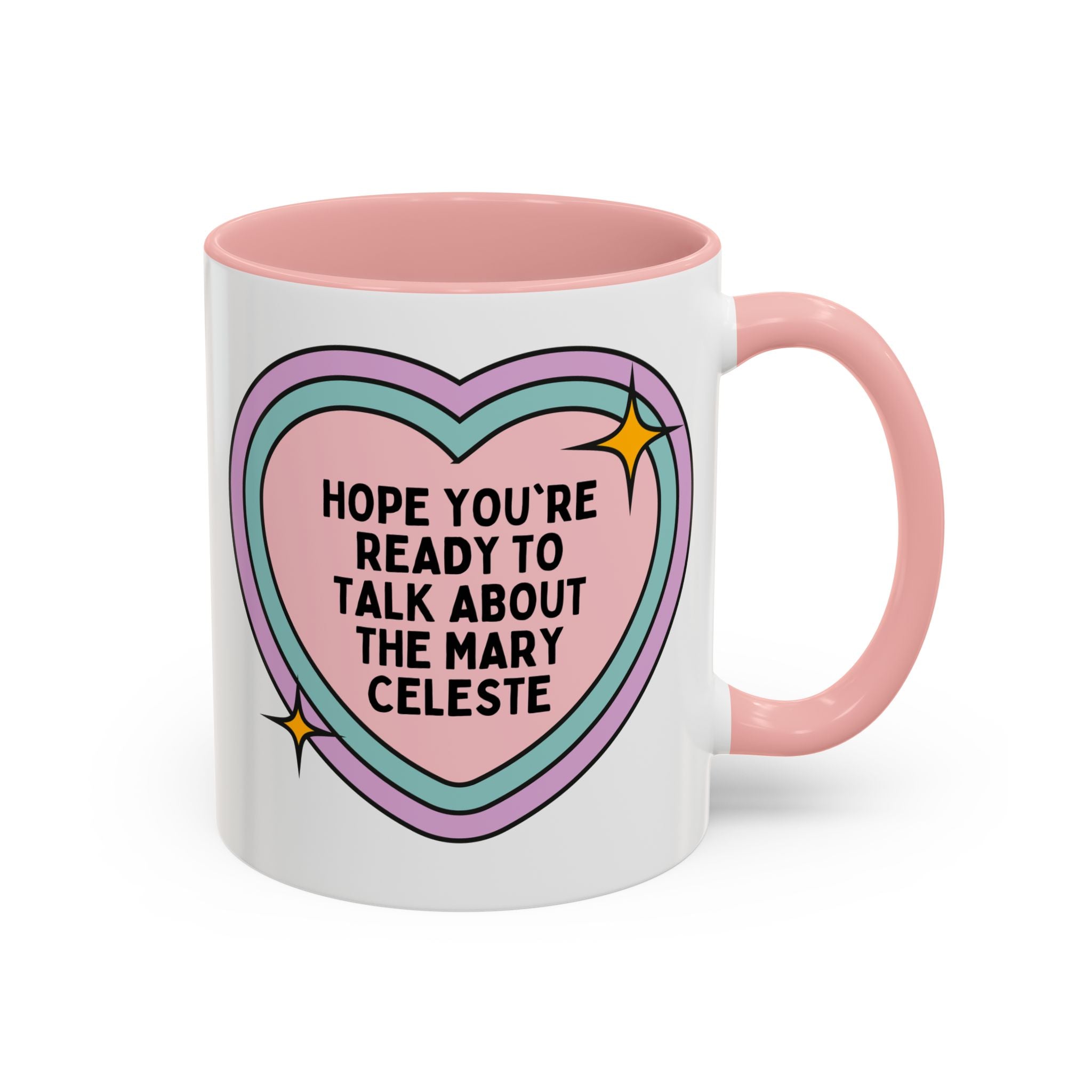 Hope You're Ready to Talk About the Mary Celeste Coffee Mug