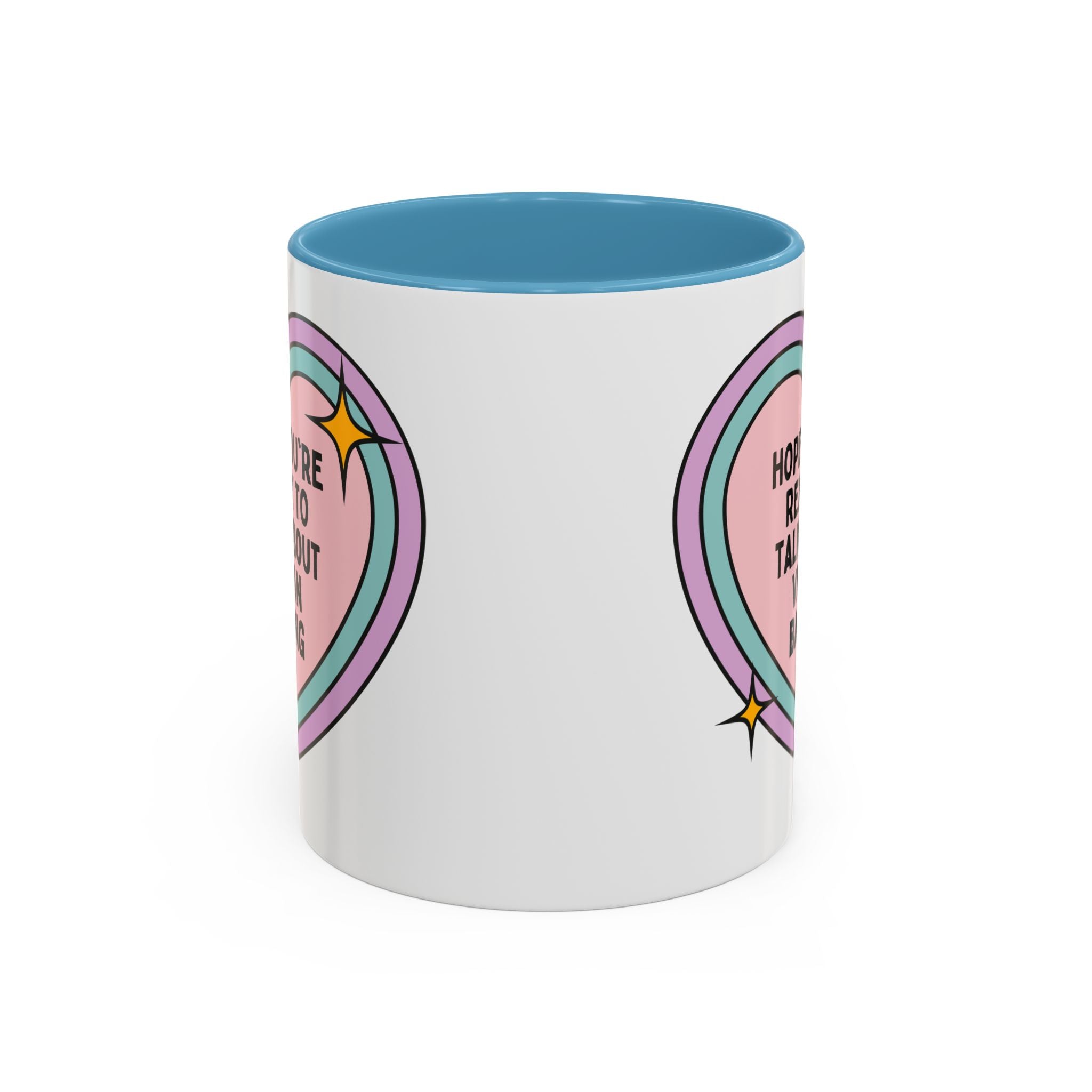 Hope You're Ready to Talk About Vegan Baking Coffee Mug