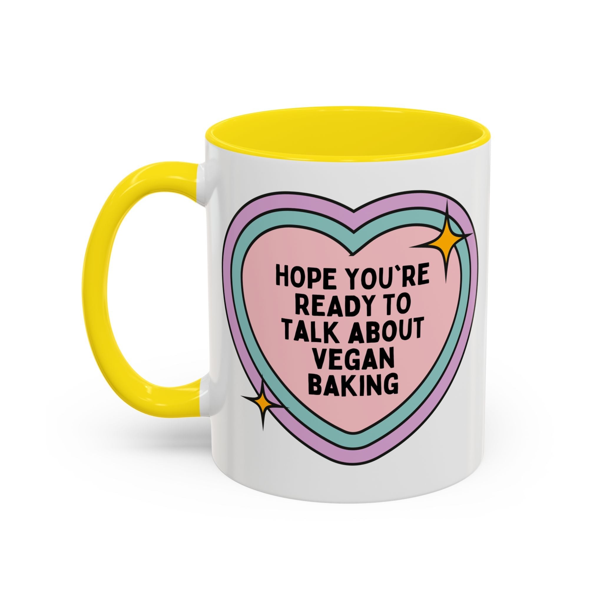 Hope You're Ready to Talk About Vegan Baking Coffee Mug