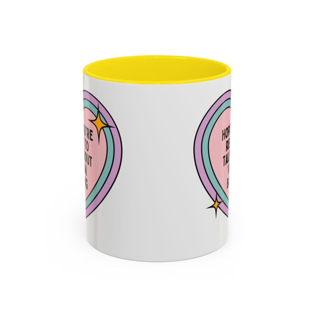 Hope You're Ready to Talk About Vegan Baking Coffee Mug