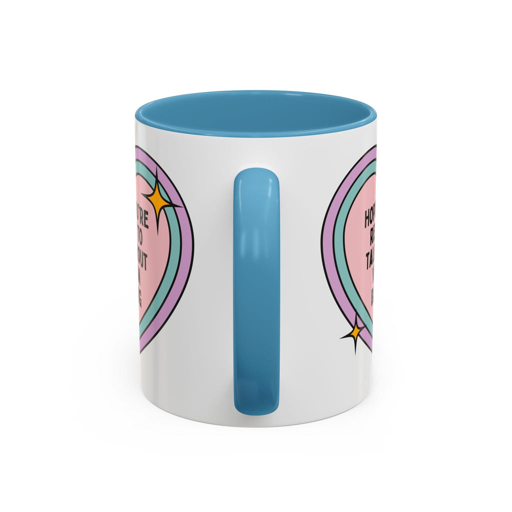 Hope You're Ready to Talk About Vegan Baking Coffee Mug