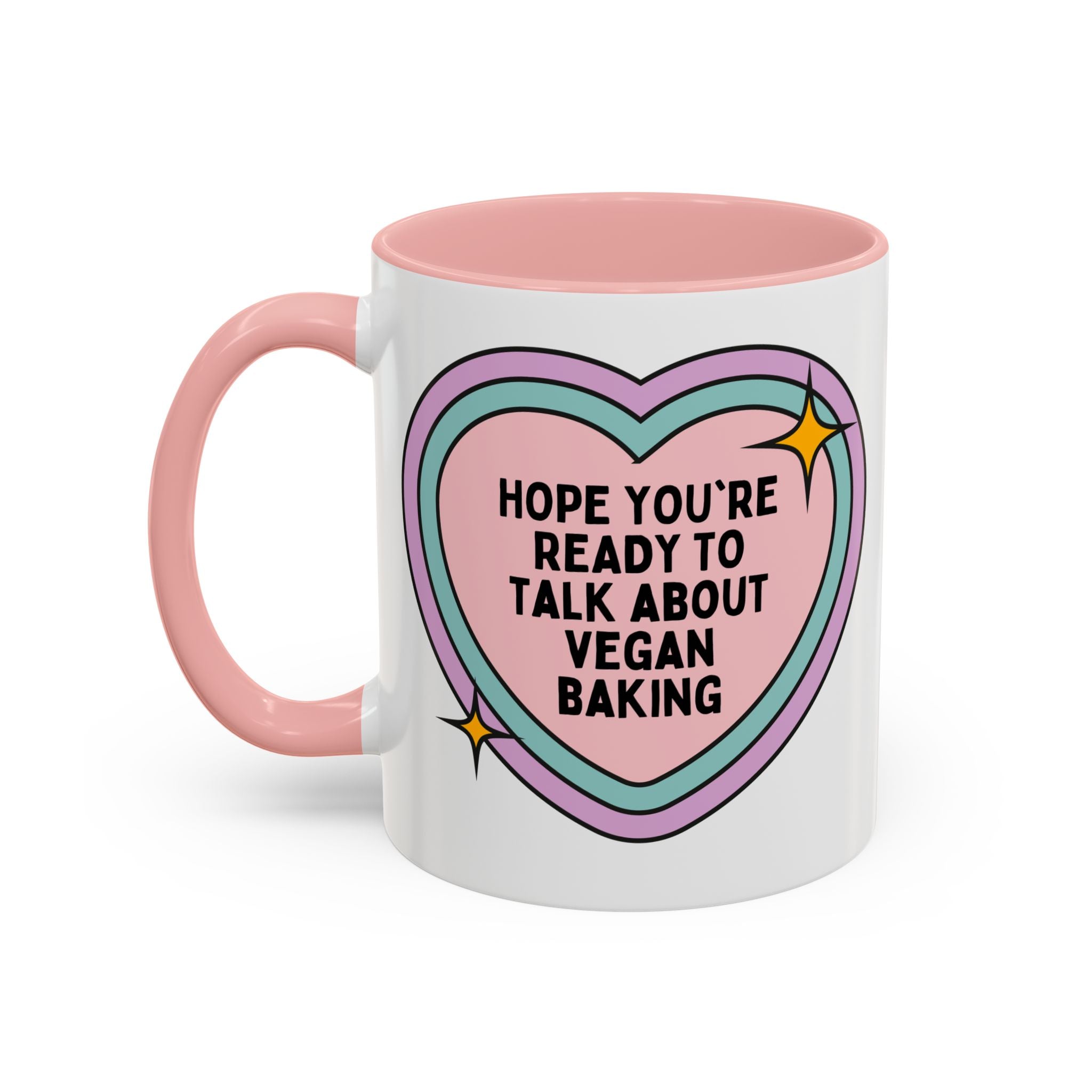 Hope You're Ready to Talk About Vegan Baking Coffee Mug