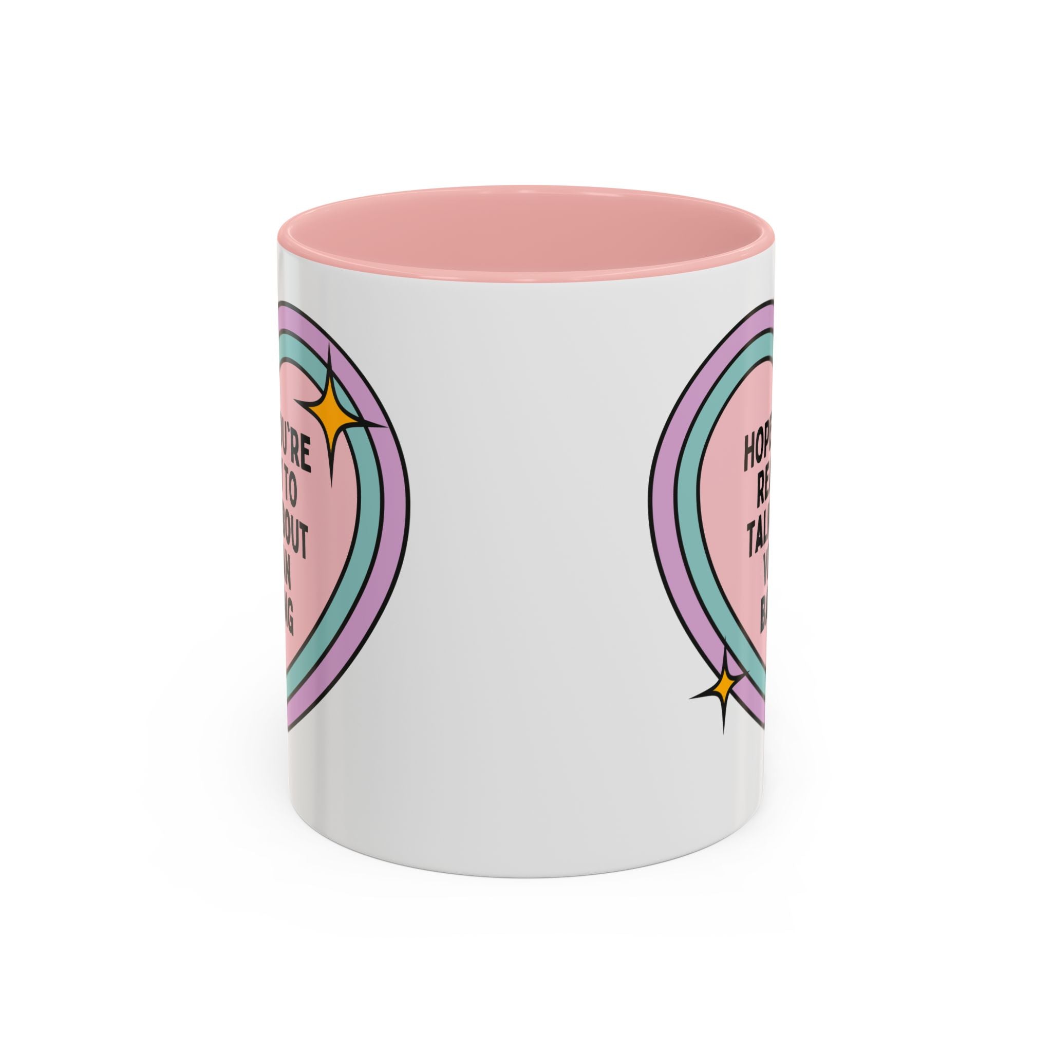 Hope You're Ready to Talk About Vegan Baking Coffee Mug