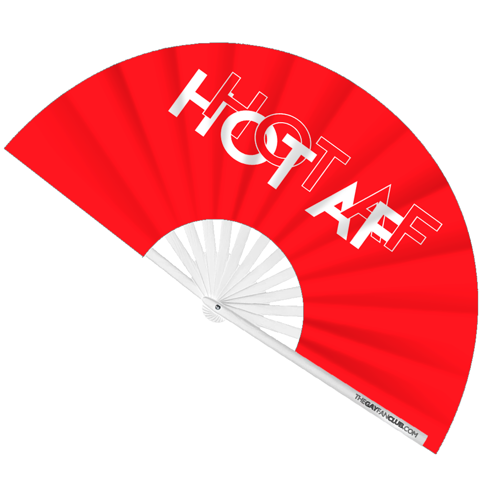 Hot AF Fan