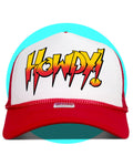 I'm all Out of Howdy Trucker Hat