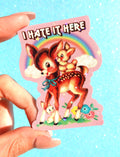 I Hate It Here Sticker – Funny Retro Glitter Vinyl Sticker