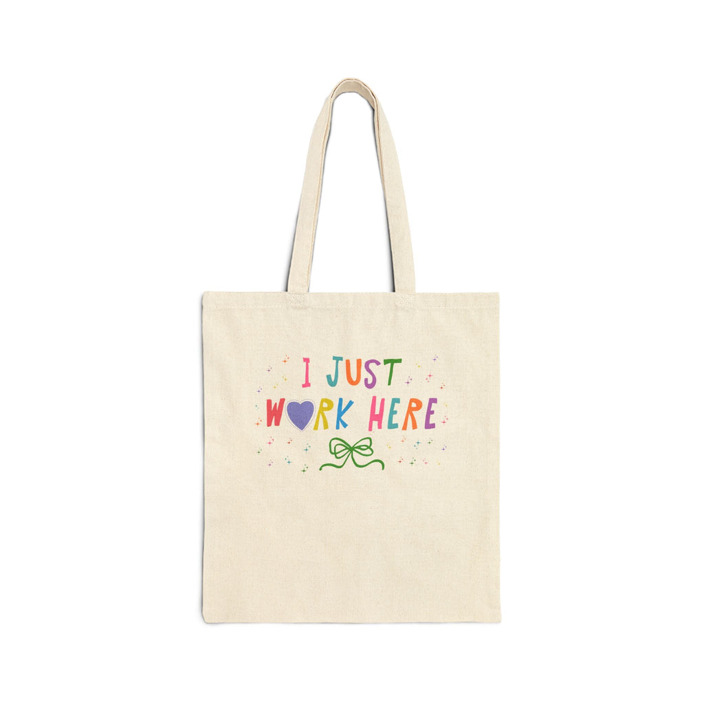 I Just Work Here Funny Tote Bag