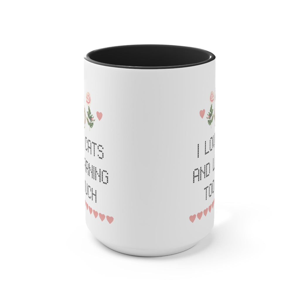 I Love Cats and Learning Too Much Coffee Mug