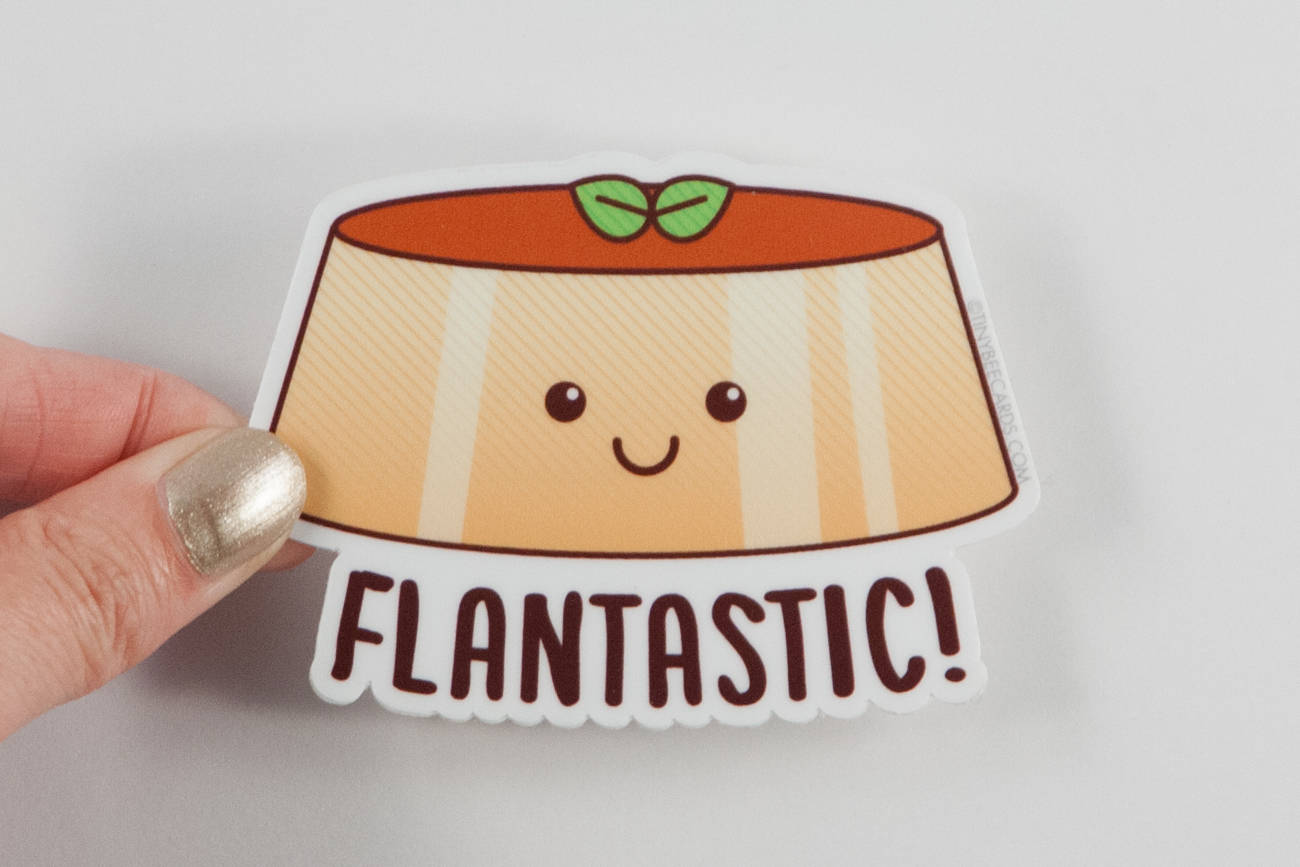 Flan Vinyl Sticker Pun "Flantastic!"
