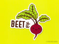 Funny Rude Beet Vinyl Sticker "Beet it"