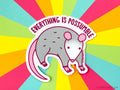 Opossum Vinyl Sticker "Everything is Possumble!"