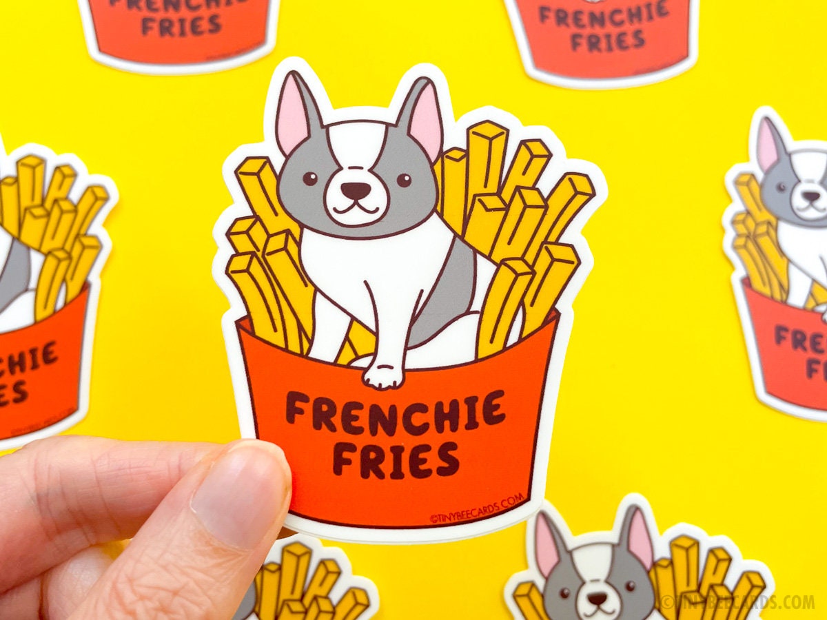 Frenchie Vinyl Sticker - Frenchie Fries