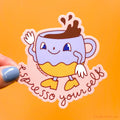 Espresso Yourself Vinyl Sticker