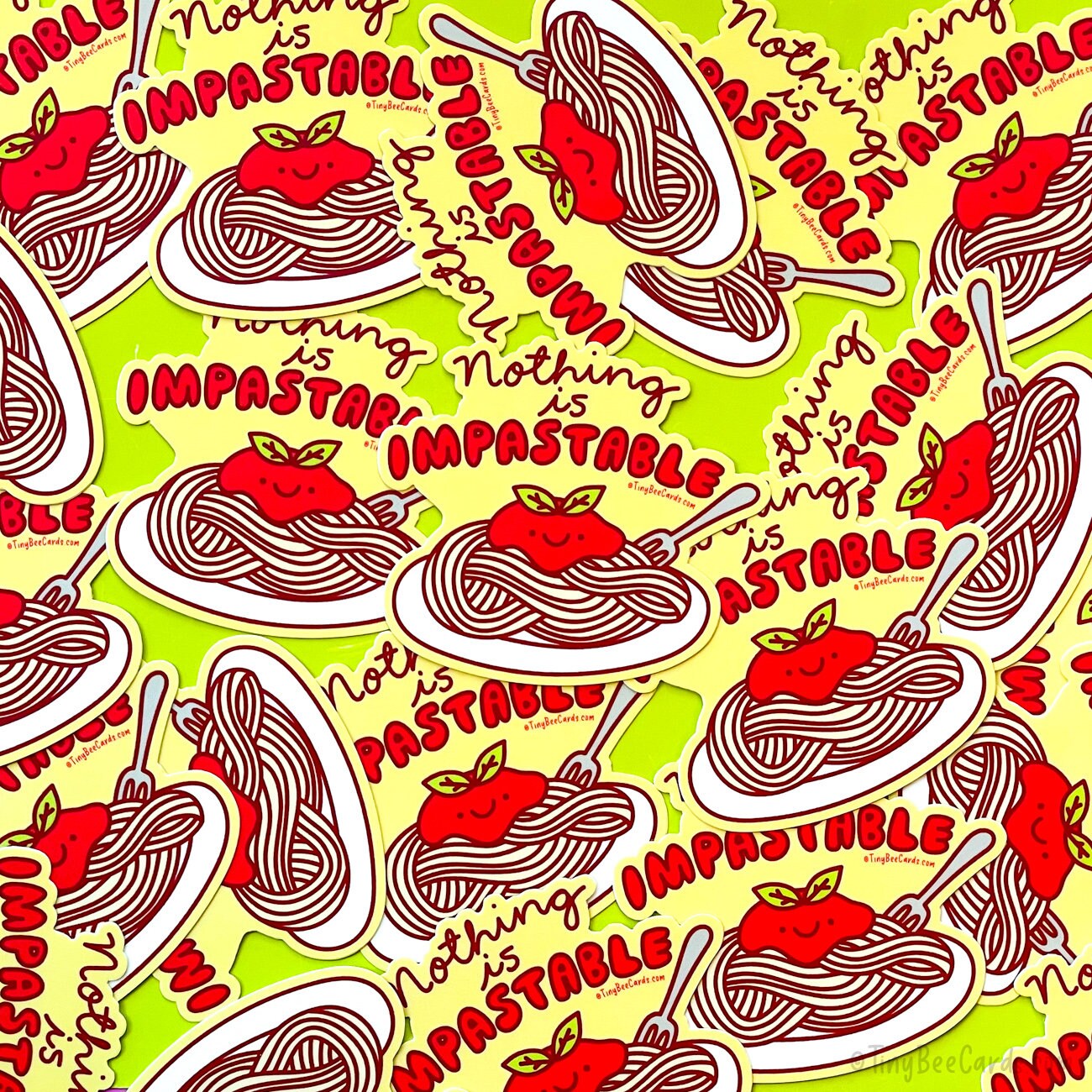 Pasta Vinyl Sticker "Nothing is Impastable"