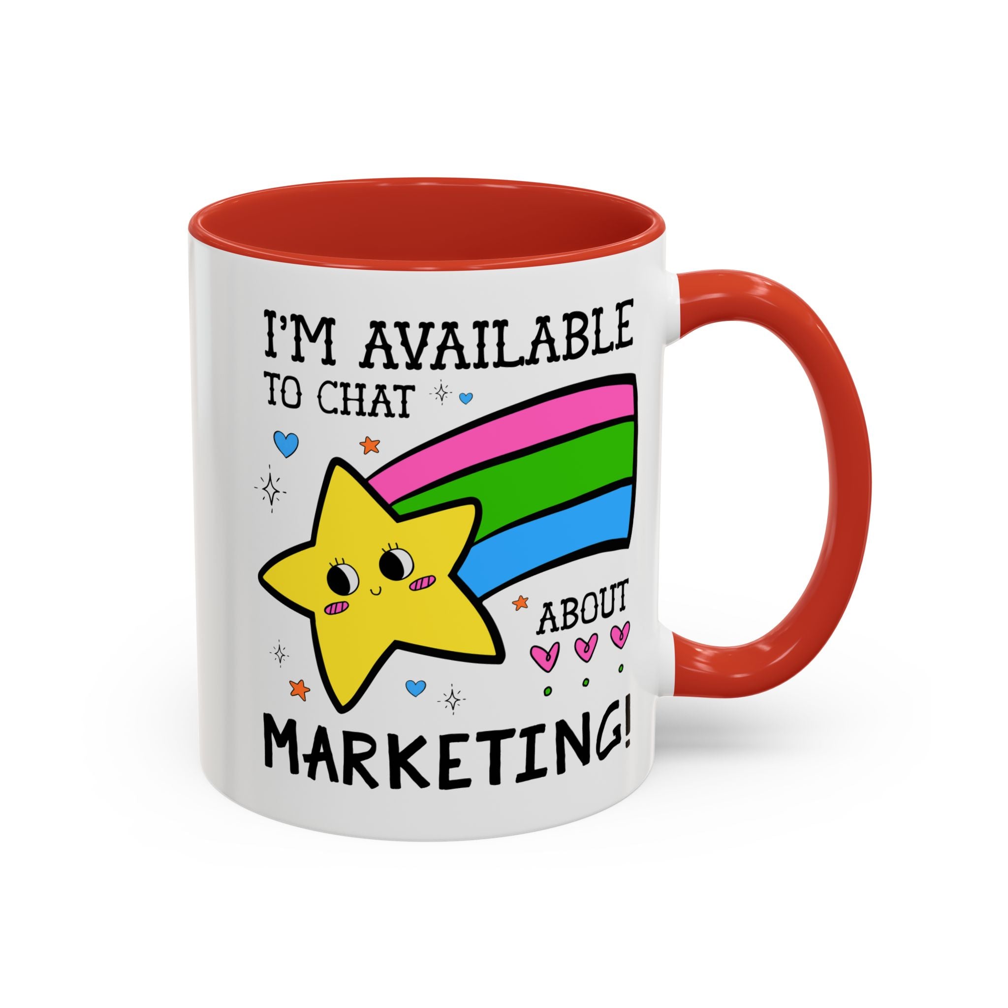 I'm Available to Chat About Marketing Coffee Mug