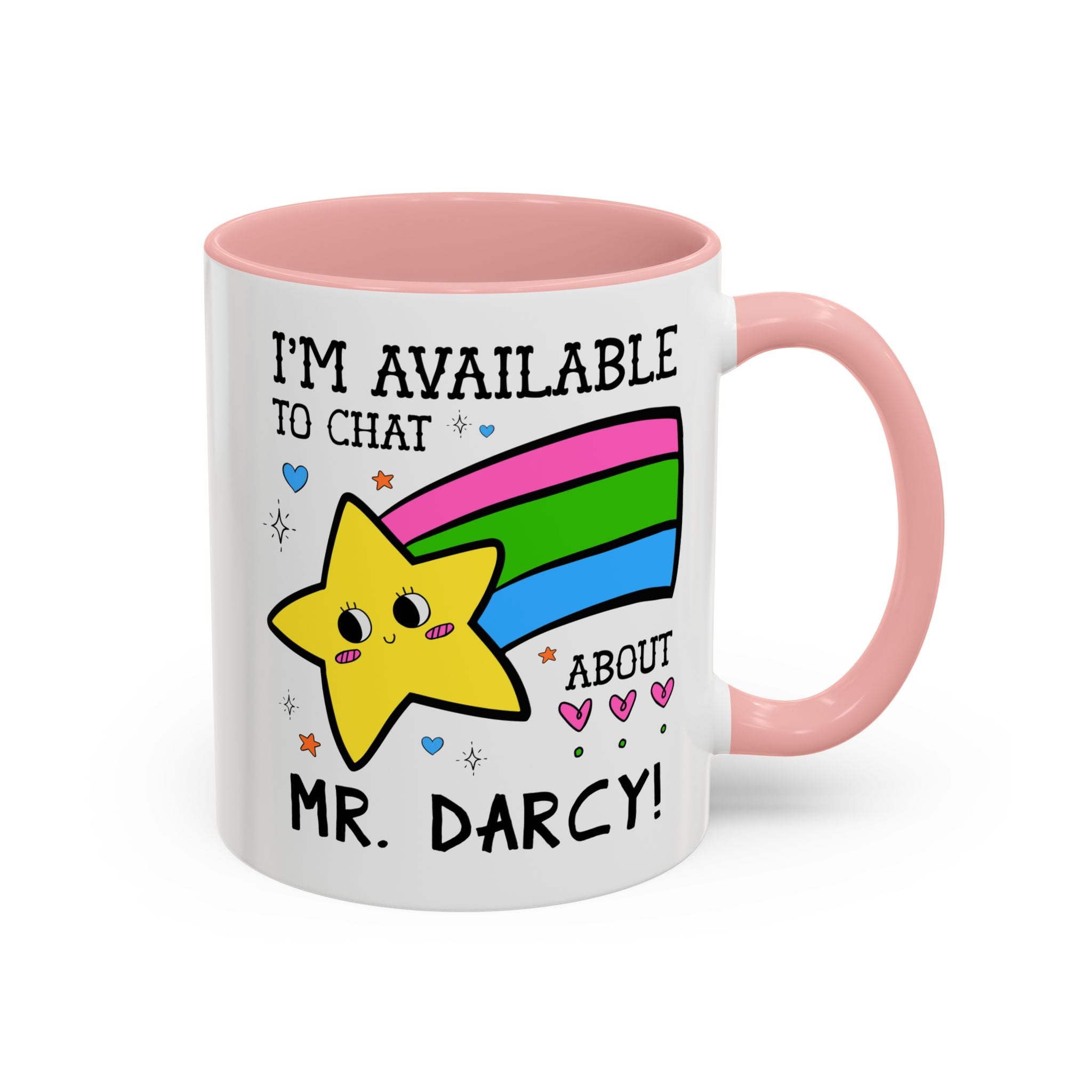 I'm Available to Chat About Mr. Darcy Coffee Mug