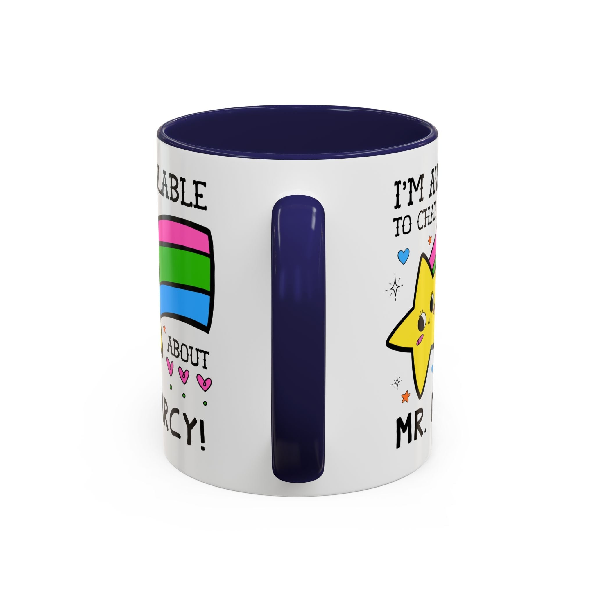 I'm Available to Chat About Mr. Darcy Coffee Mug