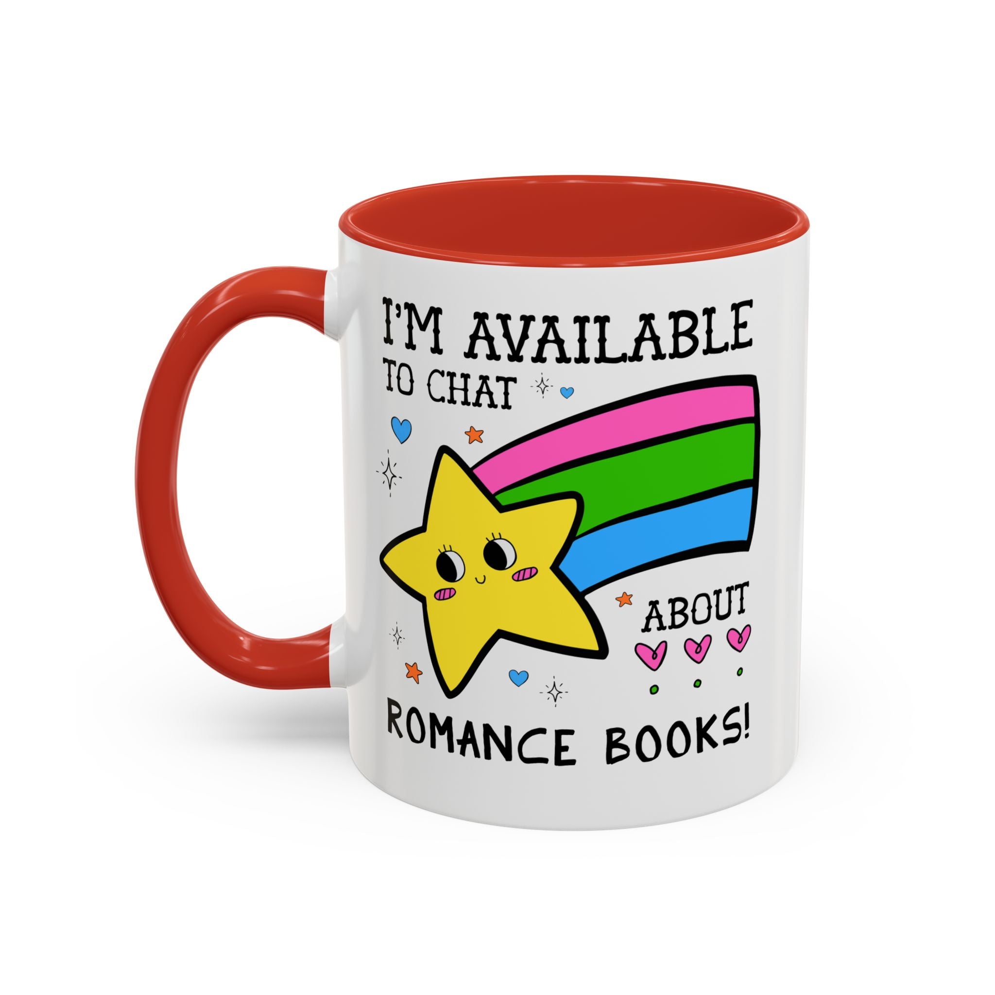 I'm Available to Chat About Romance Books Coffee Mug