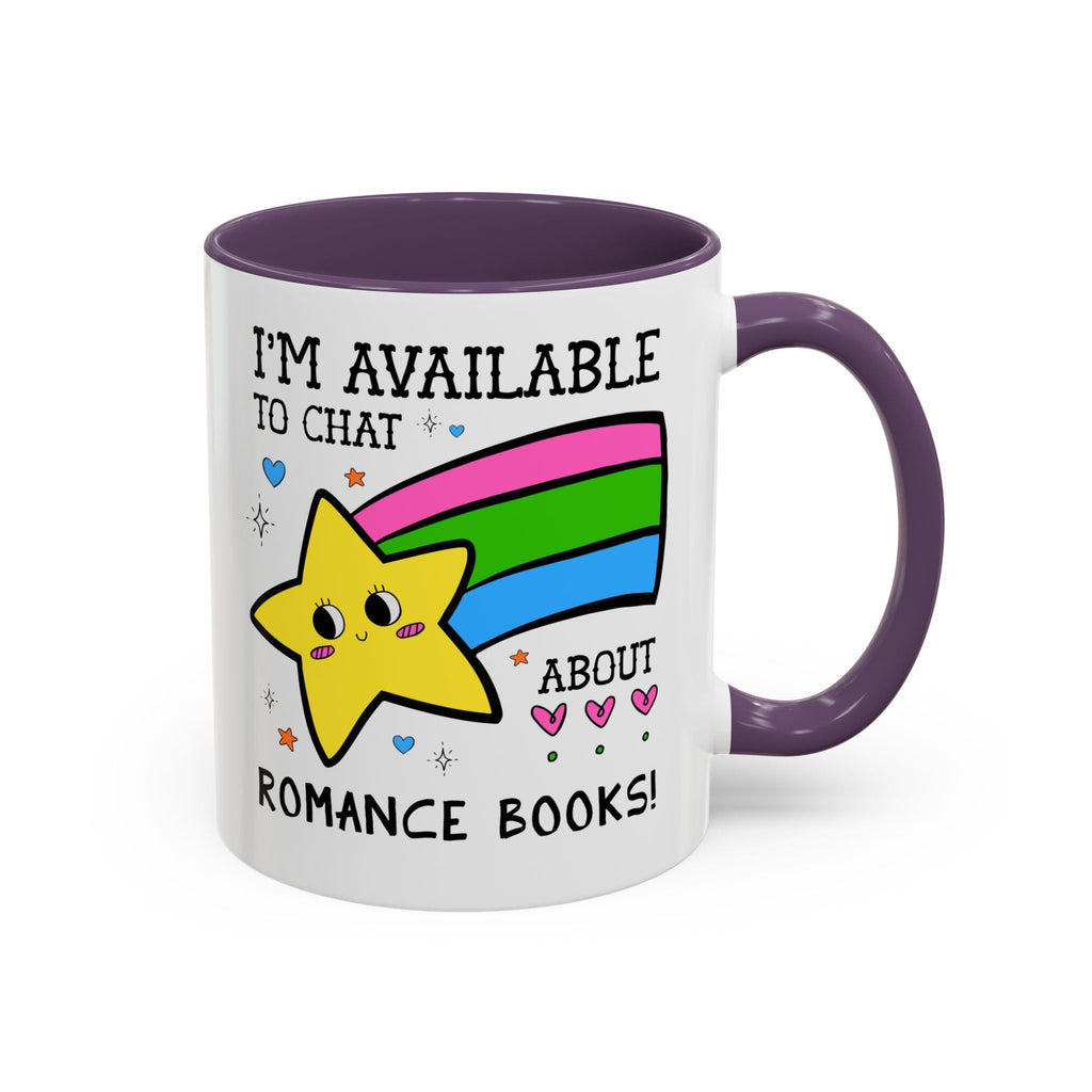 I'm Available to Chat About Romance Books Coffee Mug