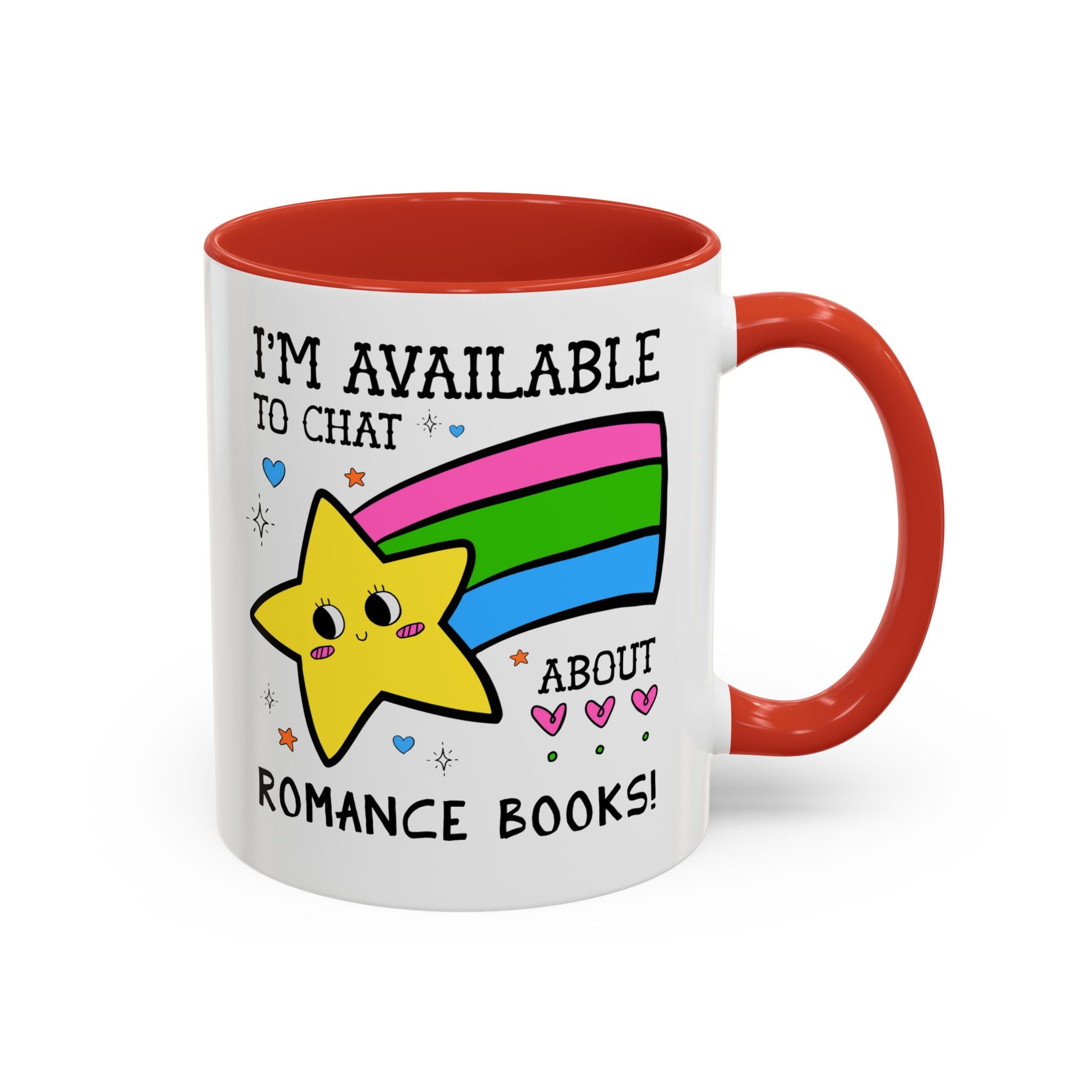 I'm Available to Chat About Romance Books Coffee Mug