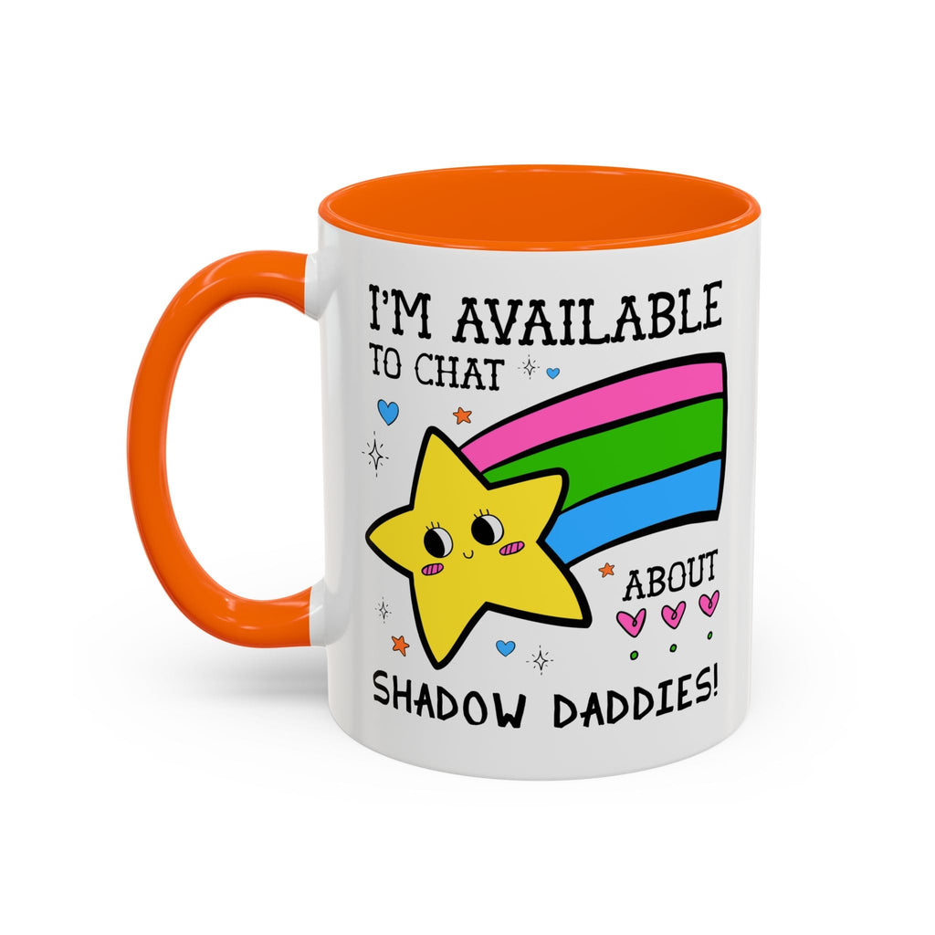 I'm Available to Chat About Shadow Daddies Coffee Mug