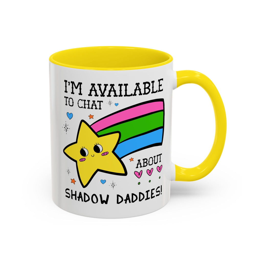 I'm Available to Chat About Shadow Daddies Coffee Mug