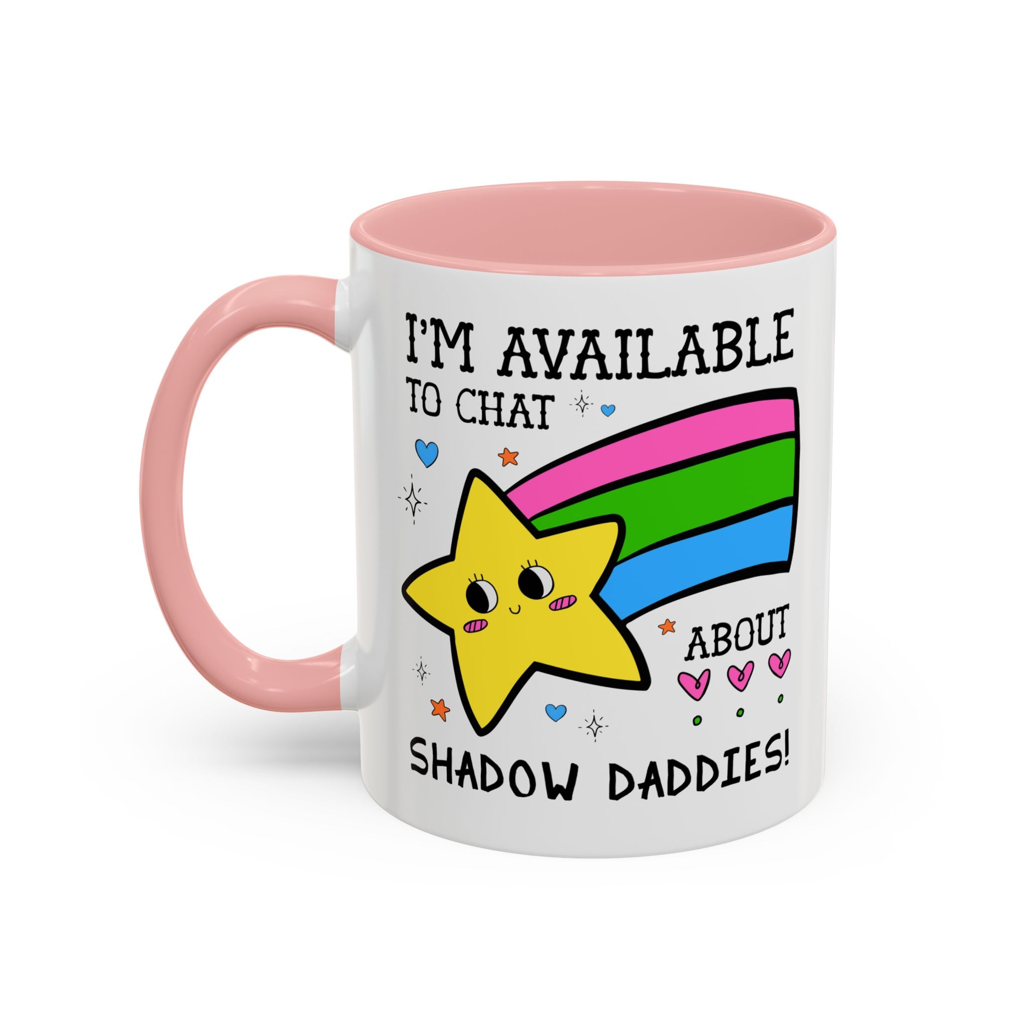 I'm Available to Chat About Shadow Daddies Coffee Mug