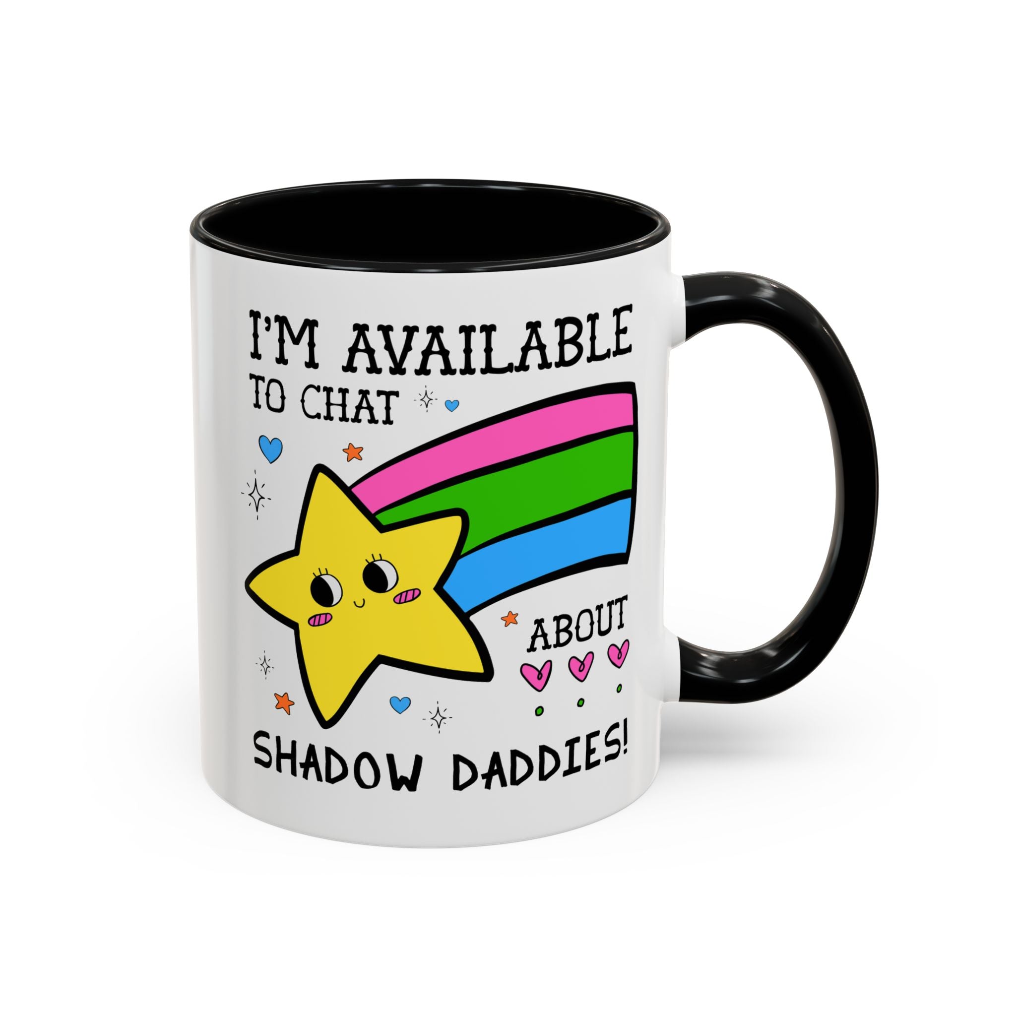 I'm Available to Chat About Shadow Daddies Coffee Mug
