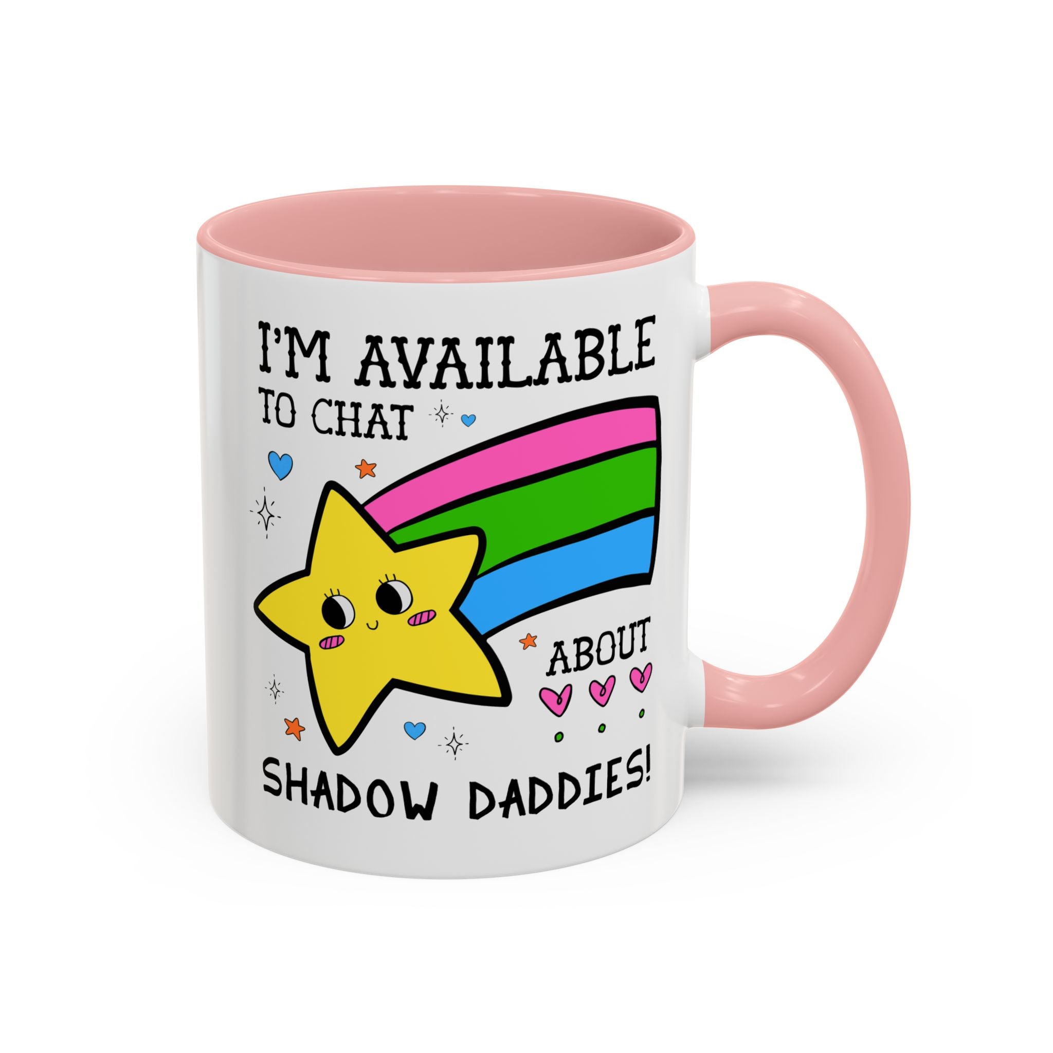 I'm Available to Chat About Shadow Daddies Coffee Mug