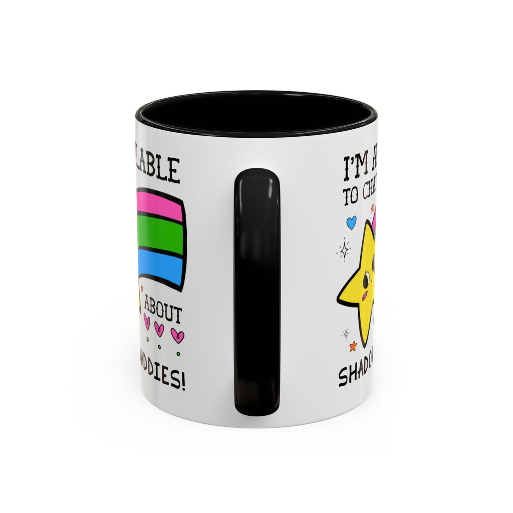 I'm Available to Chat About Shadow Daddies Coffee Mug