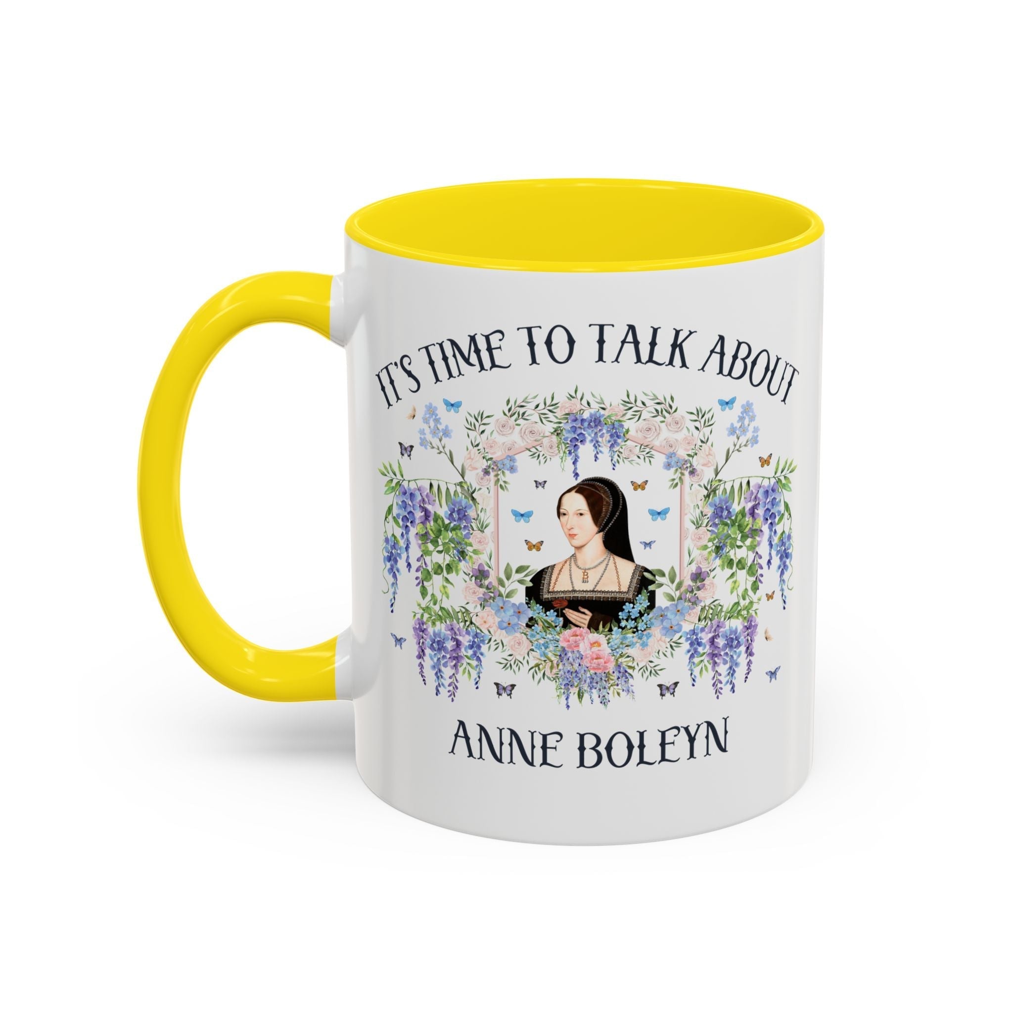 It's Time to Talk About Anne Boleyn 11 Oz Mug