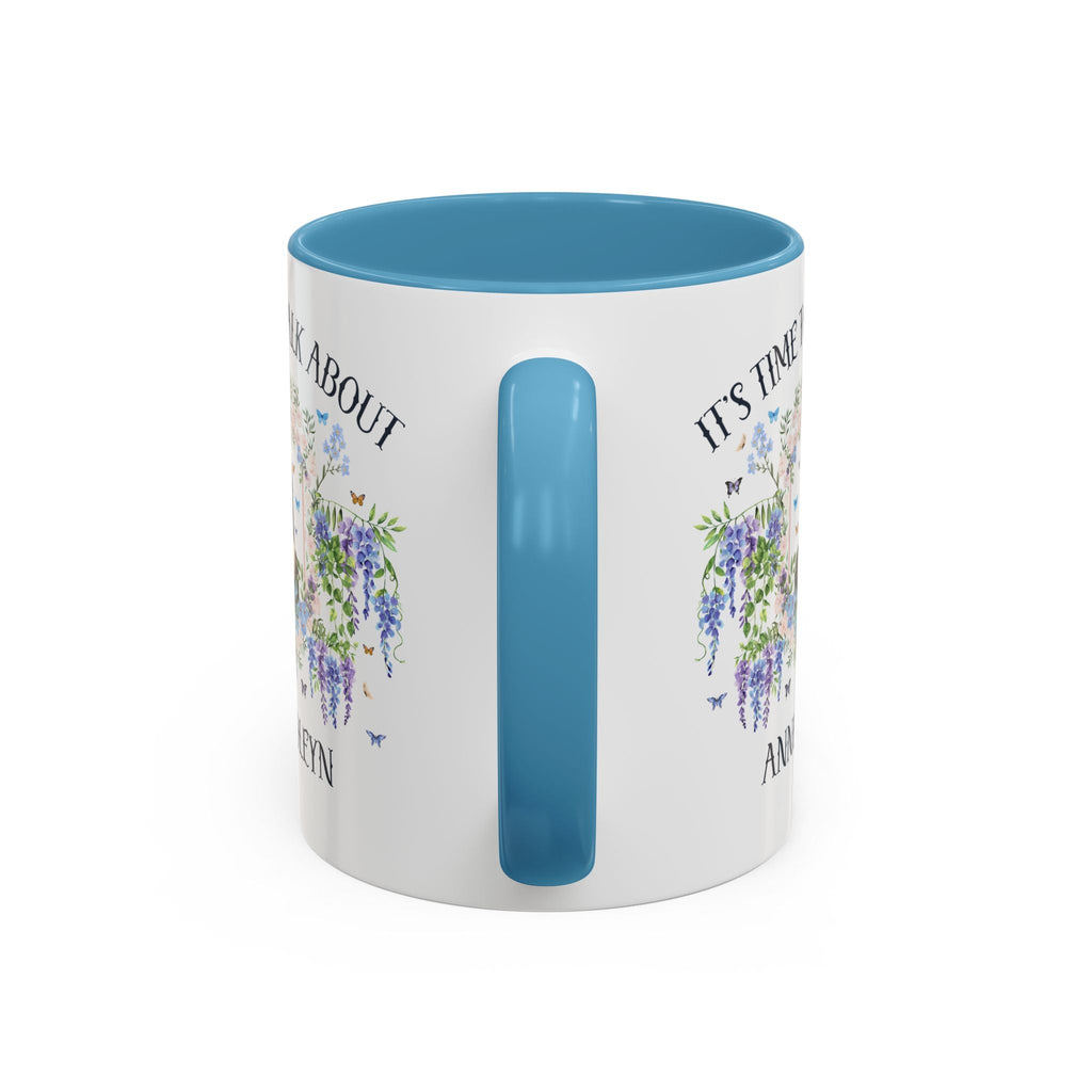 It's Time to Talk About Anne Boleyn 11 Oz Mug