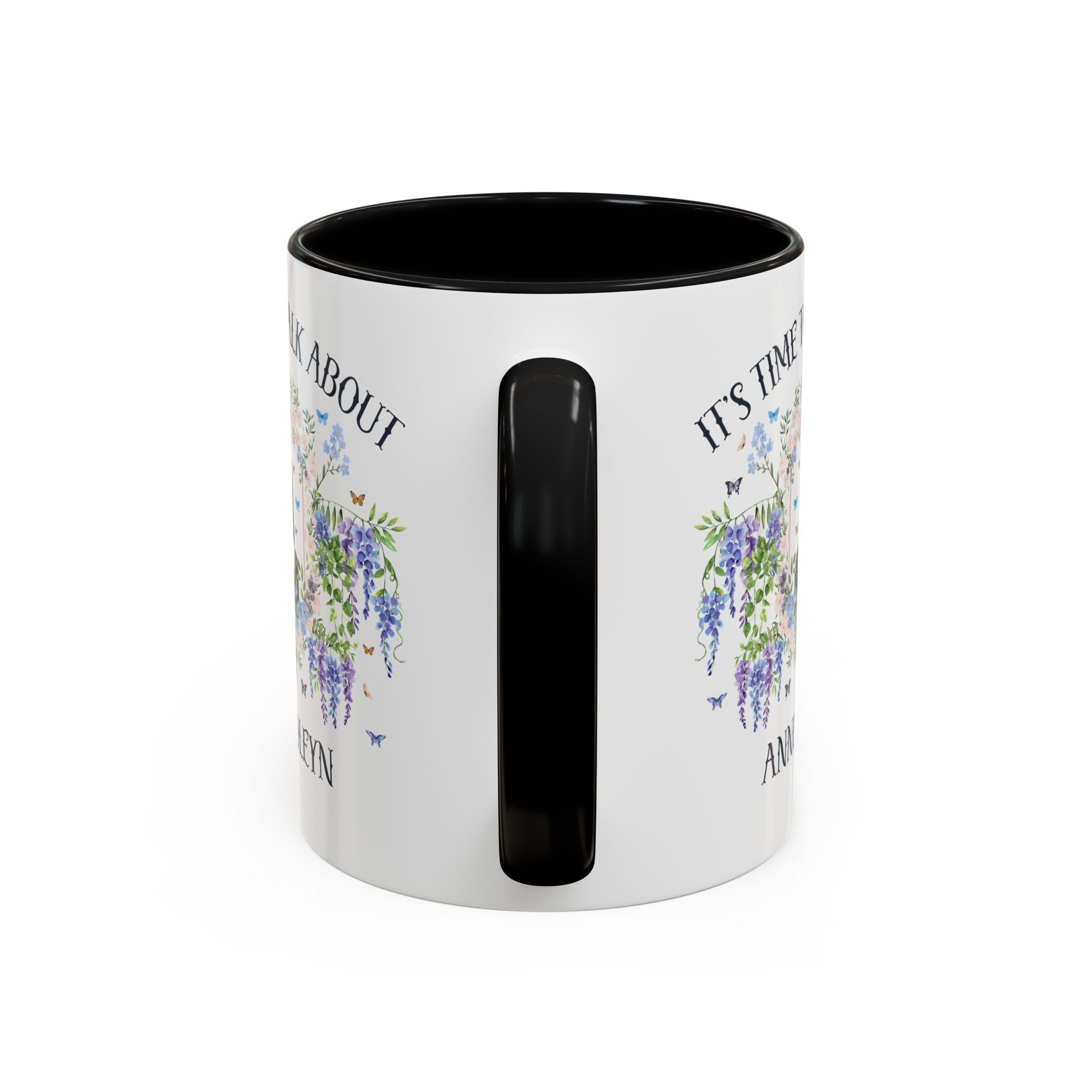 It's Time to Talk About Anne Boleyn 11 Oz Mug