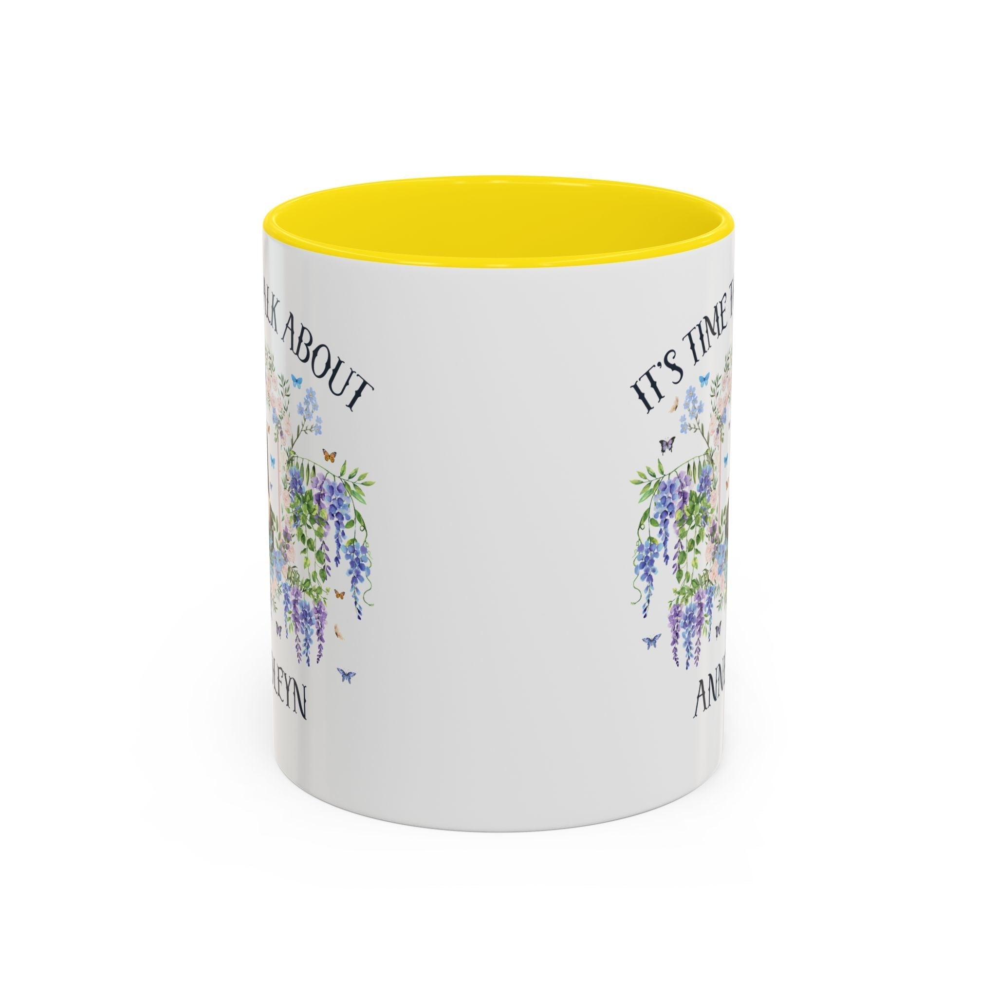 It's Time to Talk About Anne Boleyn 11 Oz Mug