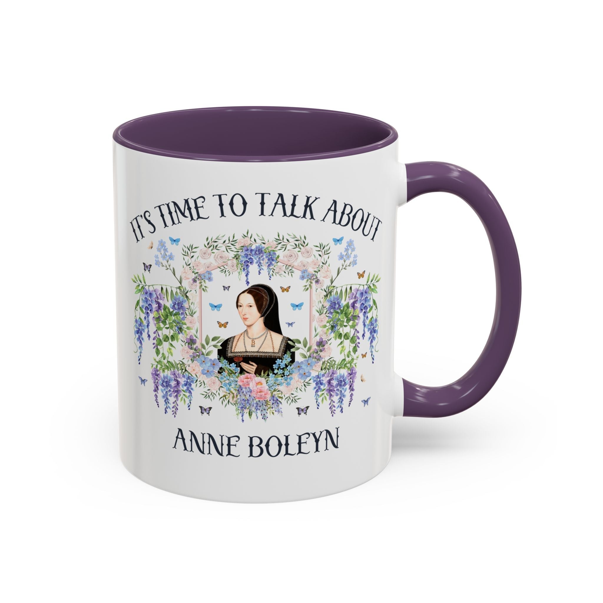 It's Time to Talk About Anne Boleyn 11 Oz Mug