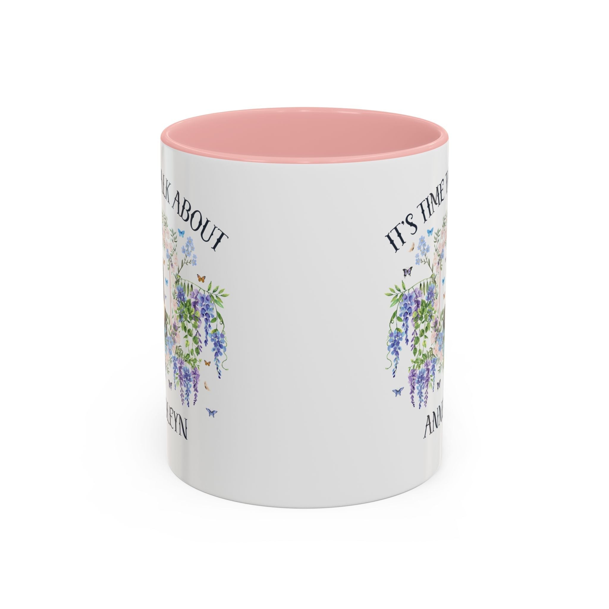 It's Time to Talk About Anne Boleyn 11 Oz Mug